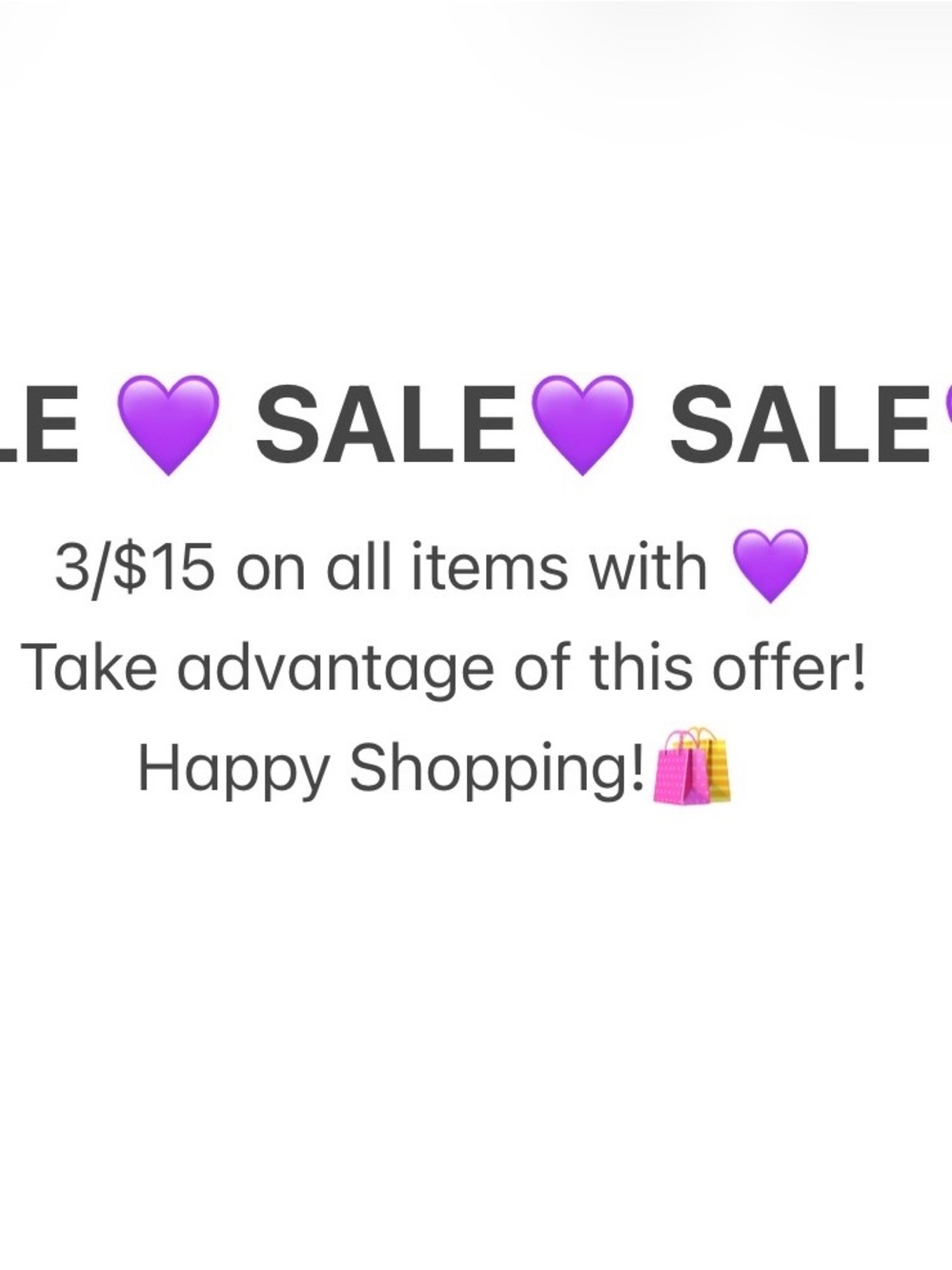 3 for $15 Sale 💜